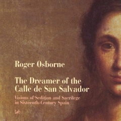 [Book] R.E.A.D Online The Dreamer Of Calle San Salvador: Visions of Sedition and Sacrilege in