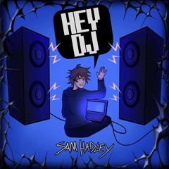 Hey DJ!