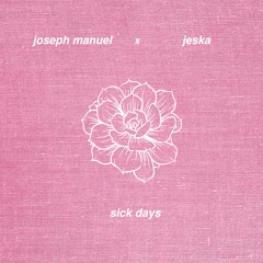 sick days (prod. puddle)