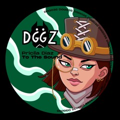 DGG035 Pricila Diaz - To The Sound (Original Mix)