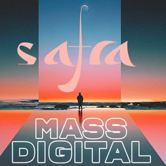Safra sounds | Mass Digital