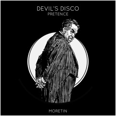 PRETENCE - DEVIL'S DISCO