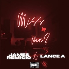 Miss me? - James X Lance