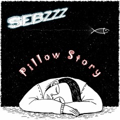 Pillow Story