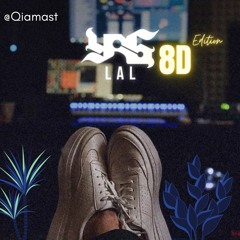 YAS - LAL (8D Edition)