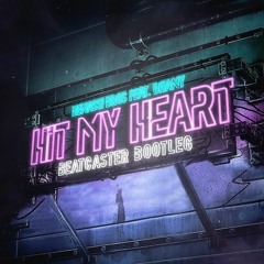 Benassi Bros Feat. Dhany - Hit My Heart (Beatcaster Bootleg)