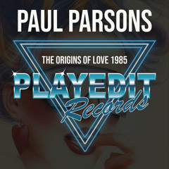 PET032 : Paul Parsons - The Origins Of Love 1985 (Original Mix)