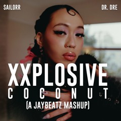 Xxplosive Coconut (A JAYBeatz Mashup)