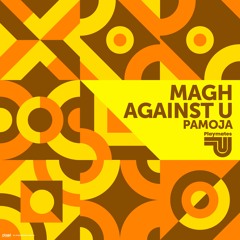 MAGH, against U - Pamoja