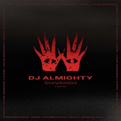 PREMIERE | Dj Almighty - Varaha [Expel Your Demons]
