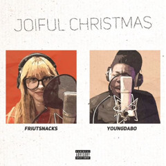 Young Dabo x Friutsnacks - JOIFUL CHRISTMAS