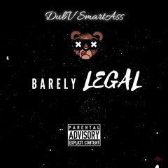 BARELY LEGAL