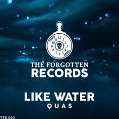 Quas - Like Water [TFR020]