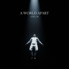 A World Apart