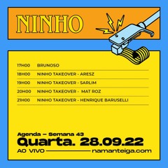 Ninho Takeover @ Na Manteiga Rádio