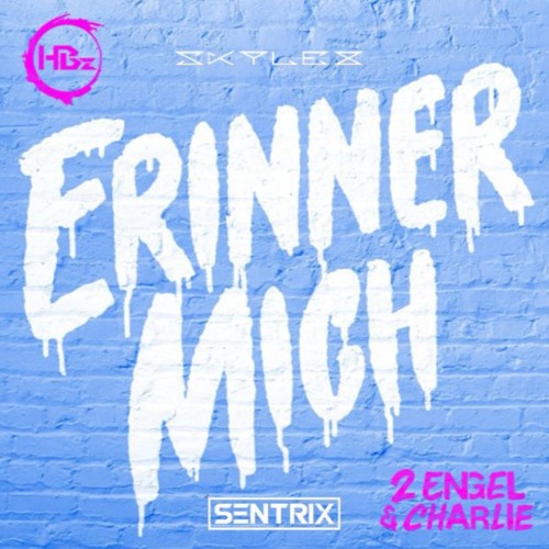 HBz - Erinner Mich (Skylex X Sentrix Bootleg) [Extended Mix]