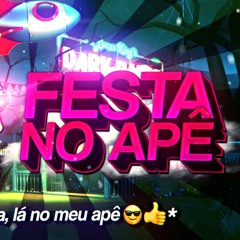 BEAT FESTA NO APÊ - Pɵde aparϵcer - Até ɑmamhϵcer (FUNK REMIX) by Canal Sr. Nescau & Yeskizi