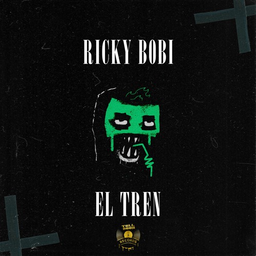 Ricky Bobi - El Tren Ep [Talldoor Records]
