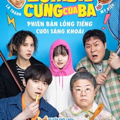 XEM^PHIM,!] ▷ ZOMBIE CƯNG CỦA BA  FULL HD-4K - VietSub Miễn Phí