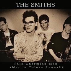 The Smiths - This Charming Man (Martin Tolosa Rework) FREE DOWNLOAD