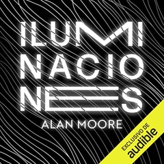 Iluminaciones (Audiolibro)