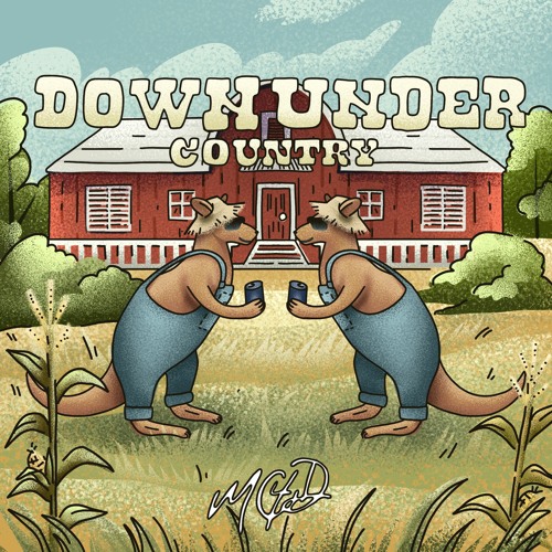 Down Under Country Mix (Vol. 6 OUT NOW)