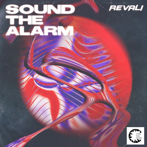 GMR534_REVALI_Sound The Alarm_ Exclusive on BP on 16/06/26