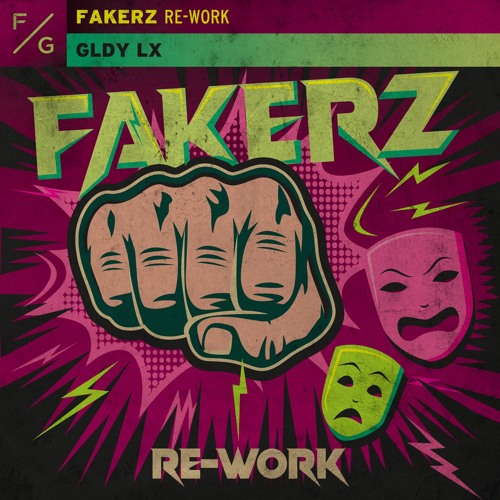 GLDY LX - Fakerz (Re-Work) (Extended Mix)