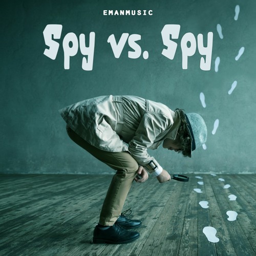Stream Spy vs. Spy ?️ Cinematic And Comedy Background Music / Spy Music  Instrumental (FREE DOWNLOAD) by EmanMusic | Listen online for free on  SoundCloud