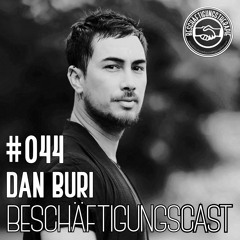 BeschäftigungsCast #044 - Dan Buri