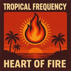 Heart of Fire