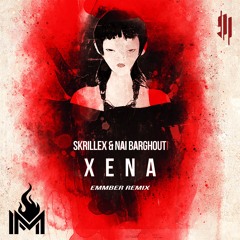 Skrillex & Nai Barghouti - Xena (EMMBER Remix)