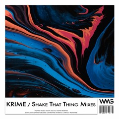 KRIME - Shake That Thing (Extended Mix)