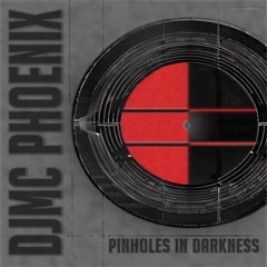 Pinholes in Darkness