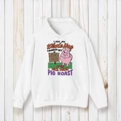 I Got My Whole Hog Cranked Off At The Dick Town Pig Roast T-Shirt