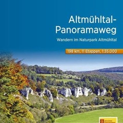 Altmühltal-Panoramaweg: Wandern im Naturpark Altmühltal. 1:35000. 11 Etappen. 198 km (Hikeline /Wa