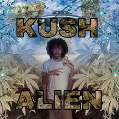 Kush Alien
