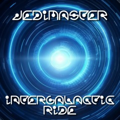 JediMaster - Intergalactic Ride