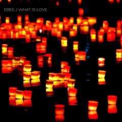 WHAT IS LOVE - DEEP TECH - Free Download