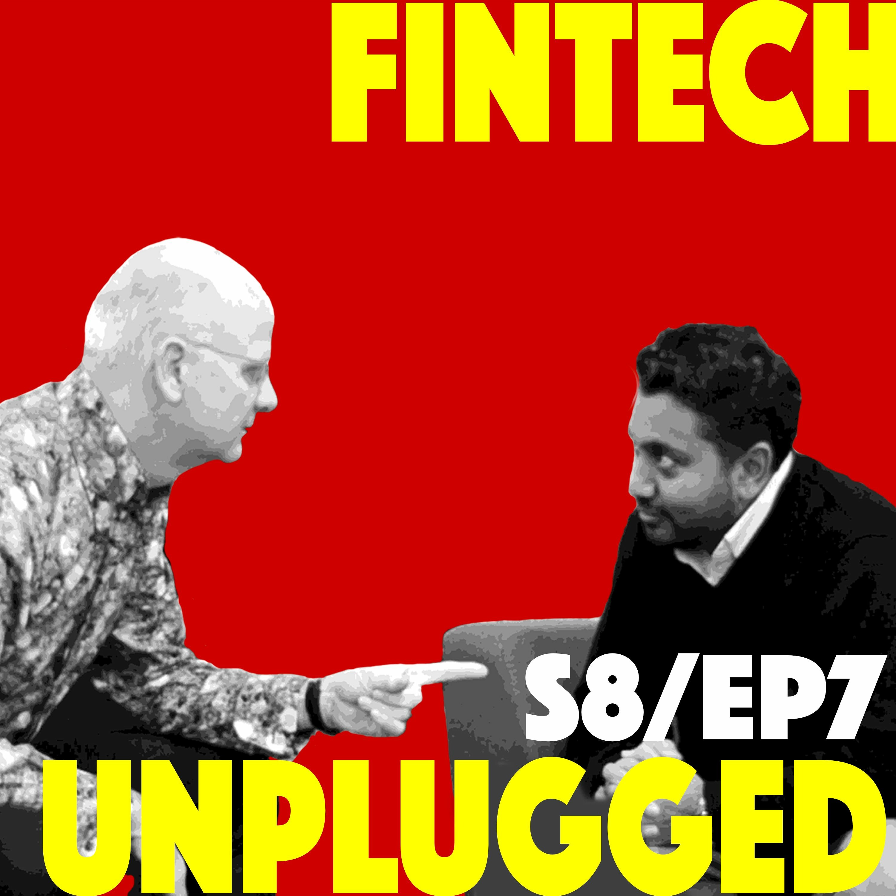 FINTECH UNPLUGGED