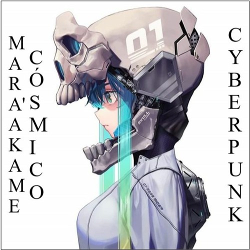 Mara'akame Cósmico - Cyberpunk