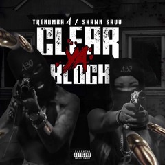 TreNumba4 ft. Shawn Savv - Clear Ya Block