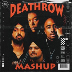 Deathrow Mashup