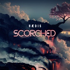 HÆDIS - SCORCHED