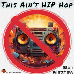 This Ain't Hip Hop (Radio edit)
