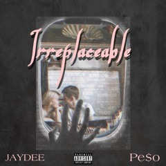 Irreplaceable ft Eightowe Peso