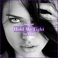 Icy Karan -  Hold Me Tight [ Deep House Music]
