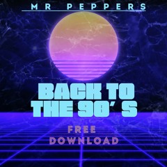 BACK TO THE 90´s  [FREE DOWNLOAD]
