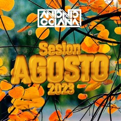 Antonio Colaña - Sesion Agosto 2023 (D´luxe Sesion Vol.21)