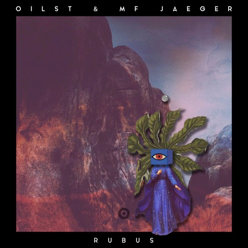Oilst & mf jaeger - Rubus (Random Collective)